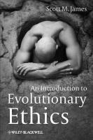 An Introduction to Evolutionary Ethics.