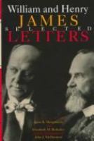 William and Henry James : selected letters /