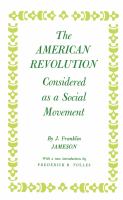 The American Revolution considered as a social movement