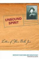 Unbound spirit : letters of Flora Belle Jan /