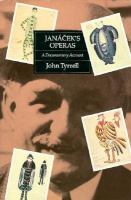 Janáček's operas : a documentary account /