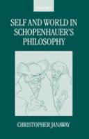 Self and world in Schopenhauer's philosophy /