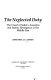 The neglected duty : the creed of Sadat's assassins and Islamic resurgence in the Middle East /