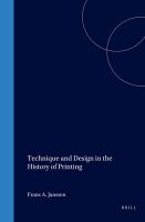 Technique and design in the history of printing : 26 essays /