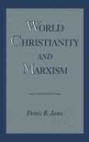 World Christianity and Marxism /