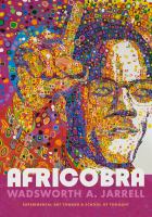 AFRICOBRA : experimental art toward a school of thought /