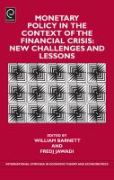 Monetary Policy in the Context of Financial Crisis : New Challenges and Lessons.