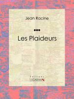 Les Plaideurs