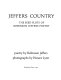 Jeffers country : the seed plots of Robinson Jeffers' poetry /