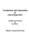 Translations and annotations of choral repertoire /