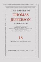 The papers of Thomas Jefferson. 1 December 1821 to 15 September 1822 /