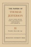The Papers of Thomas Jefferson, Volume 16 November 1789 to July 1790 /