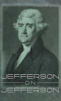 Jefferson on Jefferson /