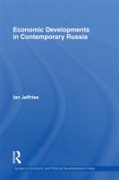 Economic developments in contemporary Russia