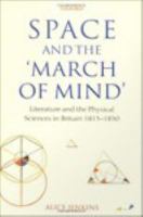 Space and the "march of mind" literature and the physical sciences in Britain, 1815-1850 /