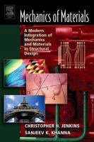 Mechanics of Materials : A Modern Integration of Mechanics and Materials in Structural Design.