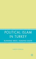 Political Islam in Turkey running west, heading east? /