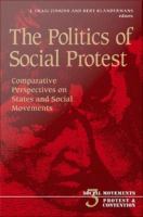 Politics of Social Protest : Comparative Perspectives on States and Social Movements.