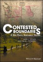 Contested boundaries a new Pacific Northwest history /