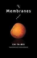 The membranes a novel
