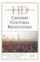 Historical Dictionary of the Chinese Cultural Revolution.