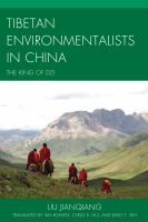 Tibetan Environmentalists in China : The King of Dzi.