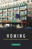 Homing : an affective topography of ethnic Korean return migration /