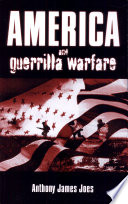 America and guerrilla warfare