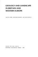 Geology and landscape in Britain and Western Europe /