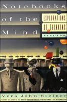 Notebooks of the Mind : Explorations of Thinking.