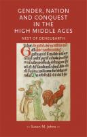 Gender, nation and conquest in the high Middle Ages : Nest of Deheubarth /