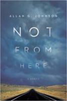 Not from here : a memoir /