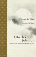 Turning the wheel : essays on Buddhism and writing /