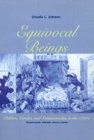 Equivocal Beings : Politics, Gender, and Sentimentality in the 1790s--Wollstonecraft, Radcliffe, Burney, Austen.