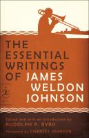 The essential writings of James Weldon Johnson /