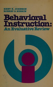 Behavioral instruction : an evaluative review /