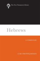 Hebrews a commentary /