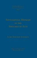 Septuagintal midrash in the speeches of Acts