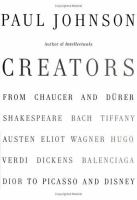 Creators : from Chaucer and Dürer to Picasso and Disney /