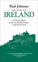 Ireland : A History from the Twelfth Century to the Present Day.