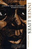 Inner lives : voices of African American women in prison /