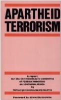 Apartheid terrorism : the destabilization report /
