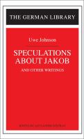 Speculations about Jakob and other writings /
