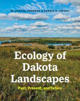 Ecology of Dakota Landscapes Past, Present, and Future