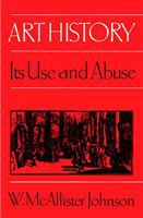 Art history : its use and abuse /