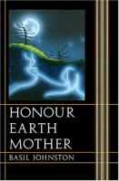 Honour Earth Mother /