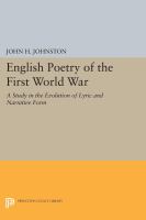 English poetry of the First World War : a study in the evolution of lyric and narrative form /