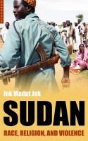 Sudan : race, religion and violence /