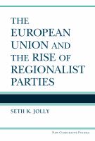 The European Union and the rise of regionalist parties /