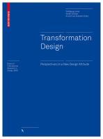 Transformation Design : Perspectives on a New Design Attitude.